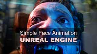 Simple Face Animation in Unreal Engine 5